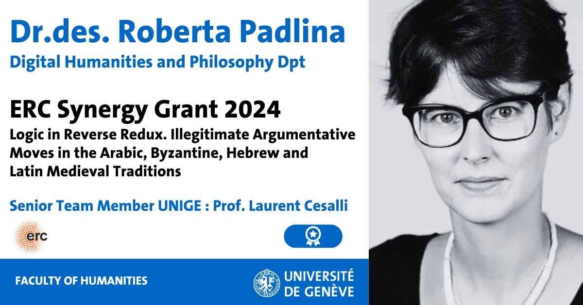 UNIGEnews's tweet photo. An ERC #SynergyGrant @ERC_Research has been awarded to Dr. des. Roberta Padlina @Lettres_UNIGE, along with her project partners: Leone Gazziero @CNRS, Tony Street @Cambridge_Uni and Shahid Rahman @univ_lille 

The grant has a planned duration of six years and marks the first #ERC Synergy Grant awarded to UNIGE under the European 🇪🇺 Horizon Europe framework program.

With a total budget of approximately 10 million euros, including over 4.5 million euros allocated to UNIGE, it represents one of the largest European grants the university has ever received.

More information on @Research_UNIGE   
👉 https://t.co/eEDbFVJn7M