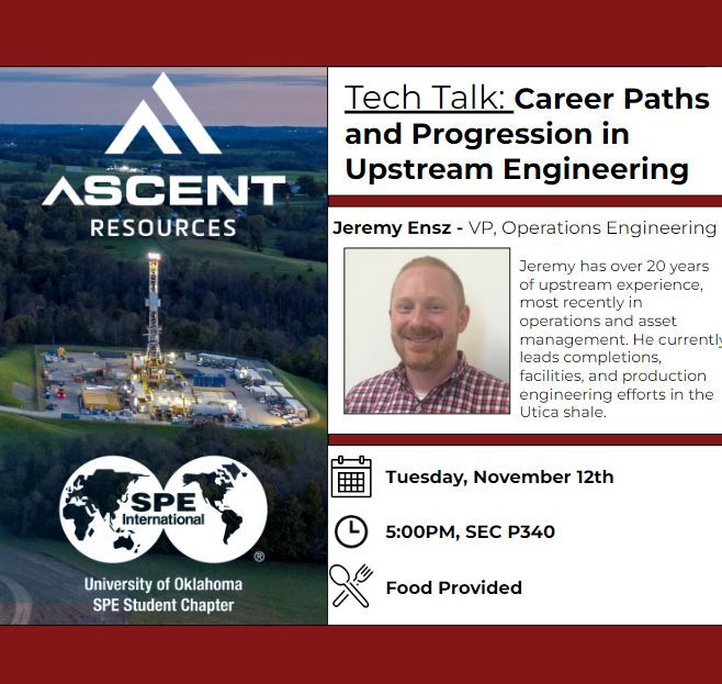 OU_MPGE's tweet photo. SPE Tech Talk with guest - Jeremy Ensz - VP, Operations #Engineering at Ascent Resources.
Nov 12th at 5pm
Room SECP340
#studentsuccesss #oilandgas #academia #techtalk https://t.co/DSlKHwmWjx