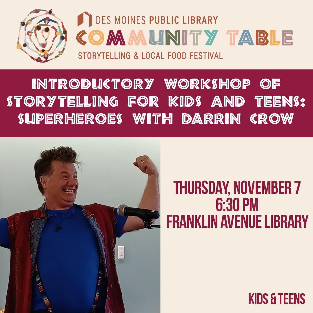 dmpl's tweet image. Grab your cape and super-suit, it's superhero time! Tonight, November 7 at 6:30 PM, kids and teens will explore stories of superheroes from around the world and craft their own superhero story with storyteller Darrin Crow. dmpl.org/event/introduc…