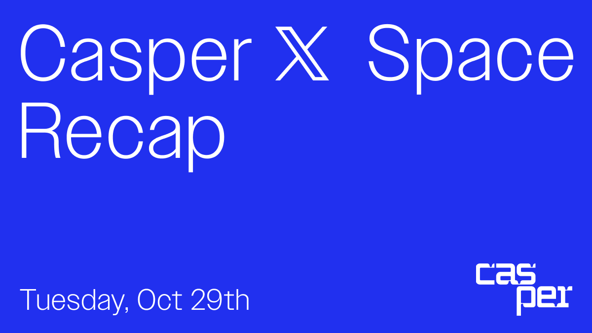 Casper (@casper_network) on Twitter photo Casper X Space is back! In the latest session, our CTO <a href="/mssteuer/">(((Michael Steuer))) ๐๏ธ - michael.cspr</a> shared valuable updates on #Casperโs recent developments and future direction.
๐ For all the insights, read our full recap & check out the recording on our X: casper.network/news/x-space-rโฆ Casper X Space is back! In the latest session, our CTO <a href="/mssteuer/">(((Michael Steuer))) ๐๏ธ - michael.cspr</a> shared valuable updates on #Casperโs recent developments and future direction.
๐ For all the insights, read our full recap & check out the recording on our X: casper.network/news/x-space-rโฆ