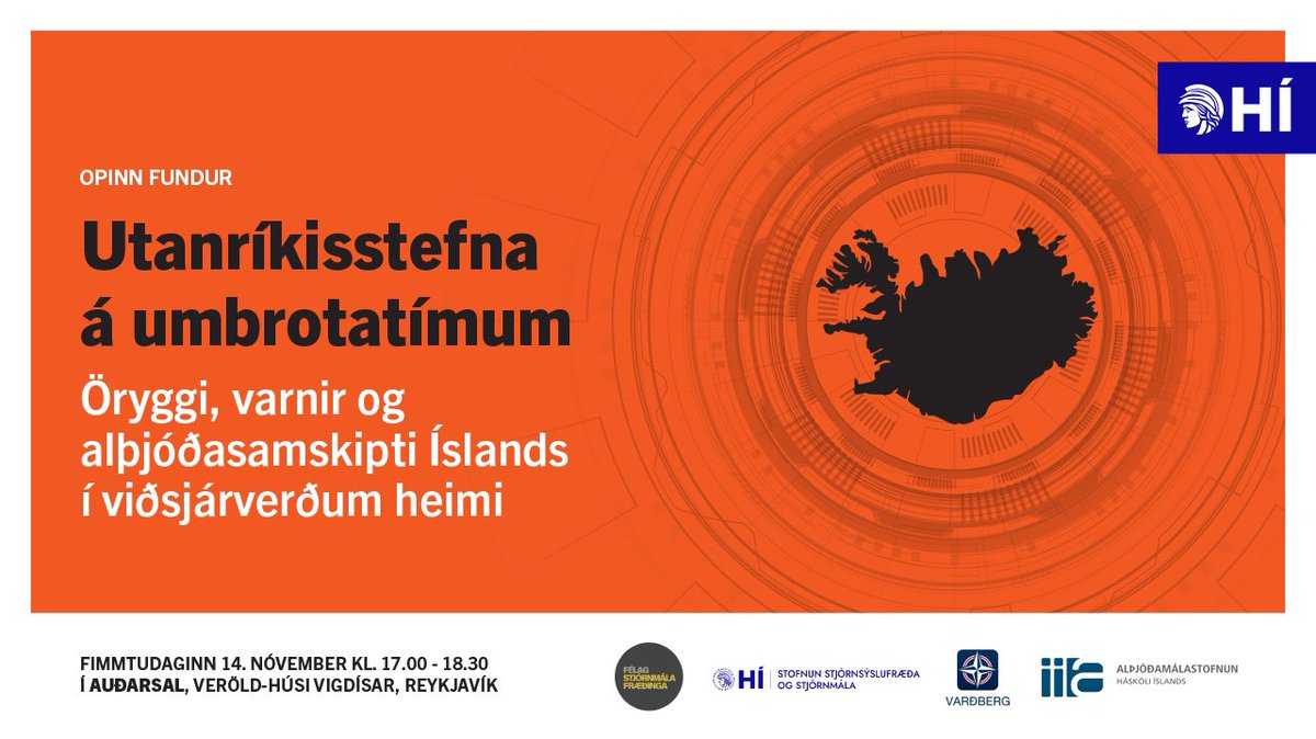 🗳️ Ekki missa af kosningafundi  um utanríkis- og varnarmál! 

💬Á fundinum munu fulltrúar stjórnmálaflokkana taka þátt í pallborðsumræðum um utanríkis-, öryggis- og varnarmál.

📅 Veröld - húsi Vigdísar, 14. nóvember kl. 17:00 til 18:30

Skráning: forms.gle/tx9odYe7JcfuJB…