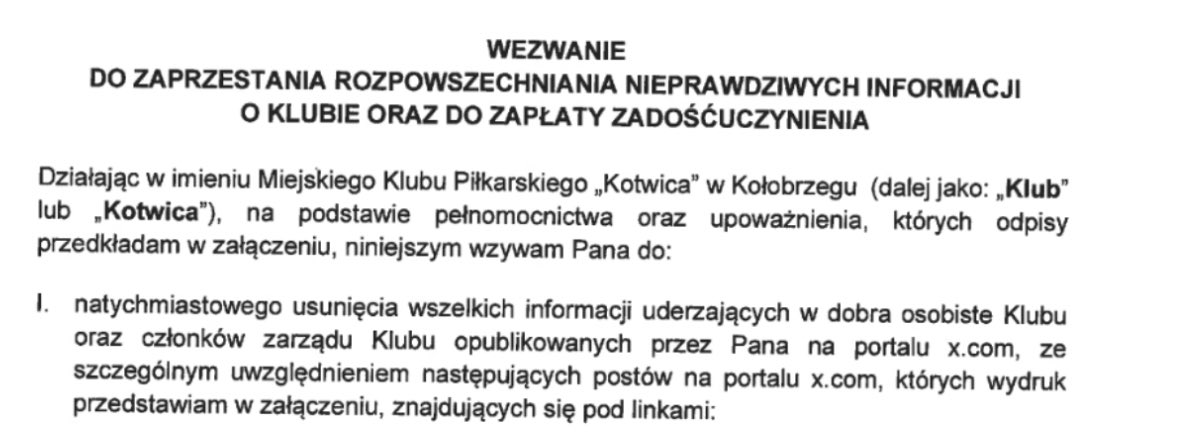 NSkorzewski's tweet photo. 🚨Kotwica Kołobrzeg chce mnie pozwać na sto tysięcy złotych.

W wezwaniu czytamy następujące żądania:
- usunięcia wpisów uderzających w dobro klubu,
- zaniechanie działań,
- przeprosiny Adama Dzika,
- zapłata 100 000 złotych.

Moje stanowisko jest takie, że chcieć to sobie można wiele rzeczy. Próba zastraszania lokalnych dziennikarzy to żenująca zagrywka, która w tym przypadku nie przejdzie.

A moje zaproszenie Adama Dzika na wywiad wciąż aktualne, @KotwicaMKP :)