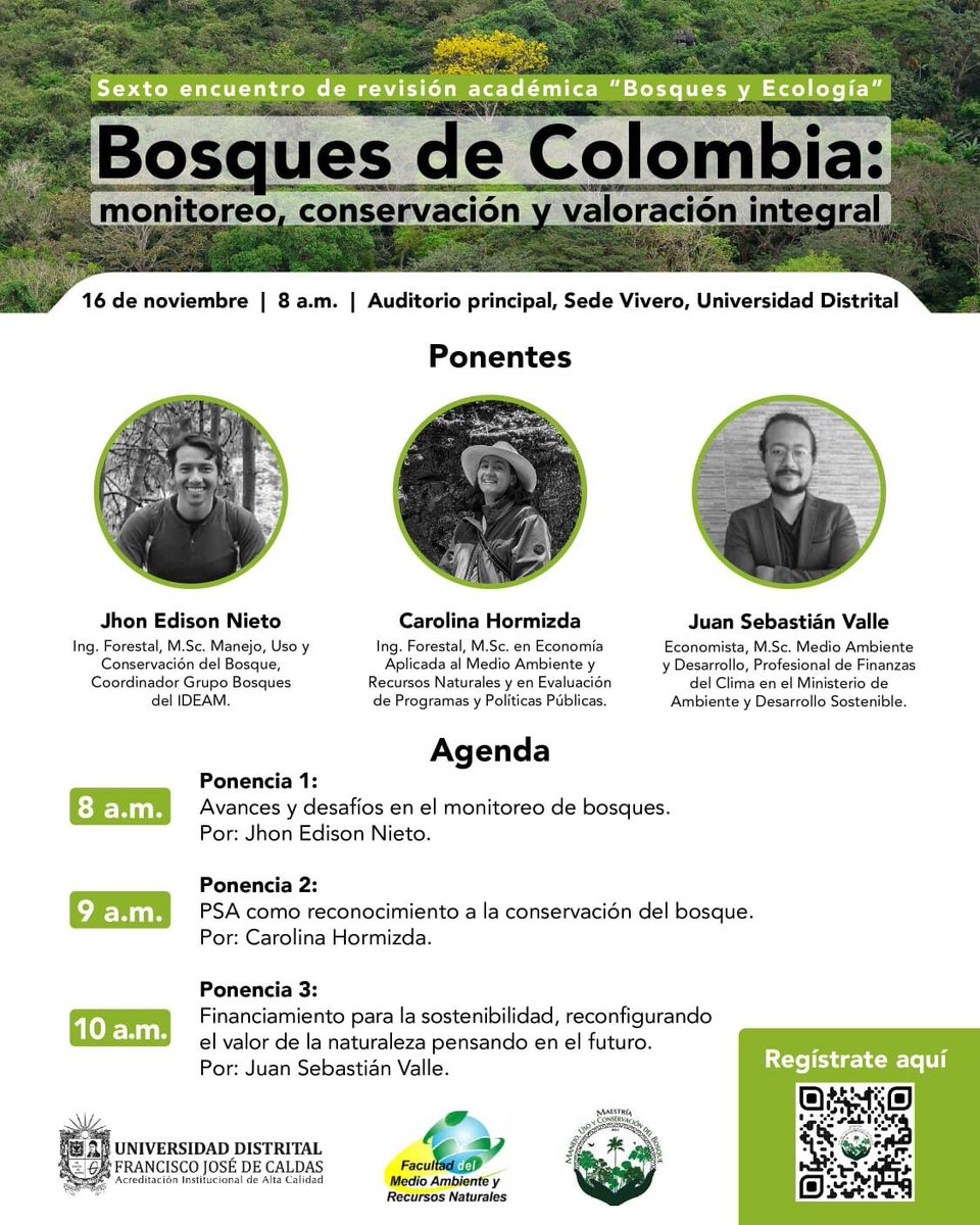 🌿Llega el Sexto Encuentro de Revisión Académica sobre Bosques y Ecología de <a href="/MScBosques/">Maestria en Bosques</a> 🌳 Este año, Bosques de Colombia: desde el monitoreo, la conservación y la valoración integral. El sábado 16 de noviembre, de 8 – 11 a.m. Inscríbete aquí: forms.office.com/r/THCsH5tWPH?o…