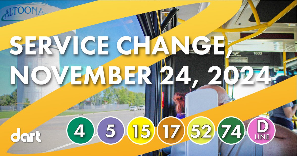 Several changes to DART services will begin on Nov. 24. After gathering public input and hosting community conversations, we will discontinue the D-Line &amp; make adjustments to Rtes. 4, 5, 15, 17, 52 &amp; 74.

Updated schedule brochures here: ridedart.com/news-archive/d…