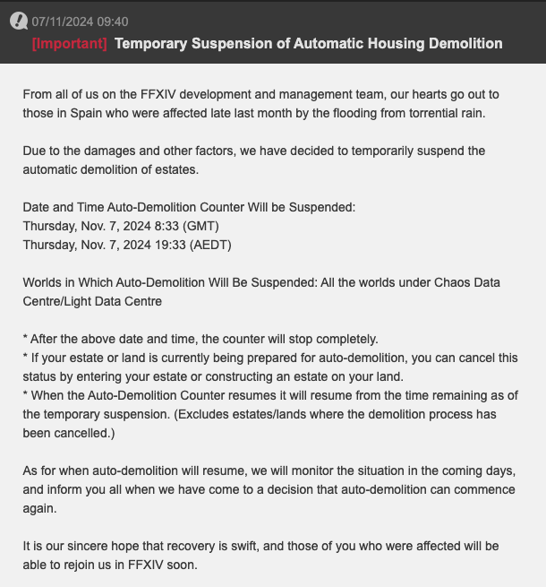 «De parte de todo el equipo de desarrollo de FFXIV, nuestros corazones están con los españoles que se han visto afectados por las inundaciones [...]»

#FFXIV para temporalmente el servicio de demolición automática de Housing en solidaridad por la catástrofe de la DANA.