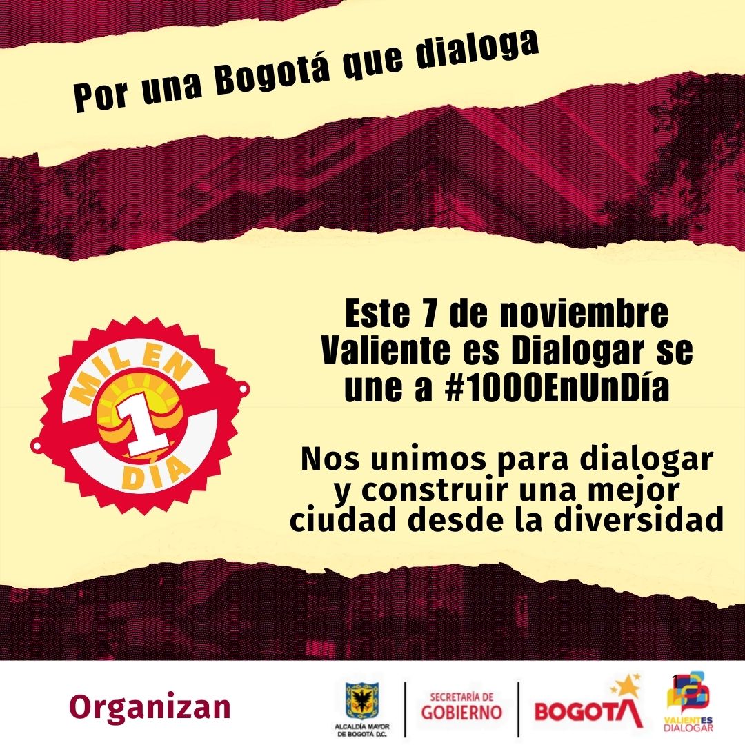 ¡Bogotá es más que una ciudad, es nuestro hogar! Este 7 de noviembre Valiente es Dialogar se une a #1000EnUnDía. Súmate y participa. ¿Listo para unirte? #Bogotaneidad #1000EnUnDía
<a href="/GobiernoBTA/">Secretaría de Gobierno</a>
