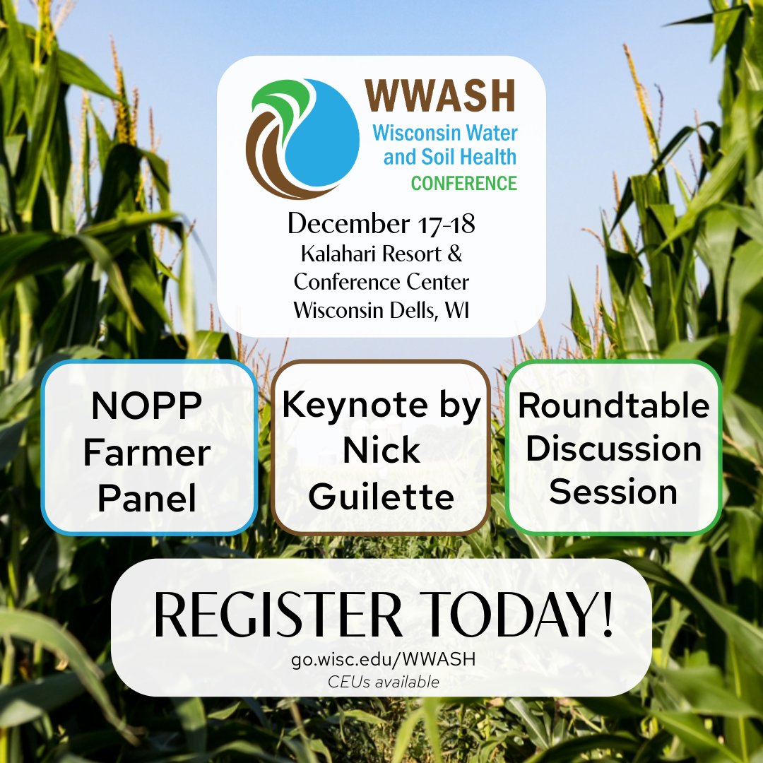 Experience engaging keynotes, insightful farmer panels, and lively round tables designed to deepen your understanding of agronomy, water quality, and soil health at the WWASH Conference
November 16th is the last day for early bird registration prices go.wisc.edu/WWASH