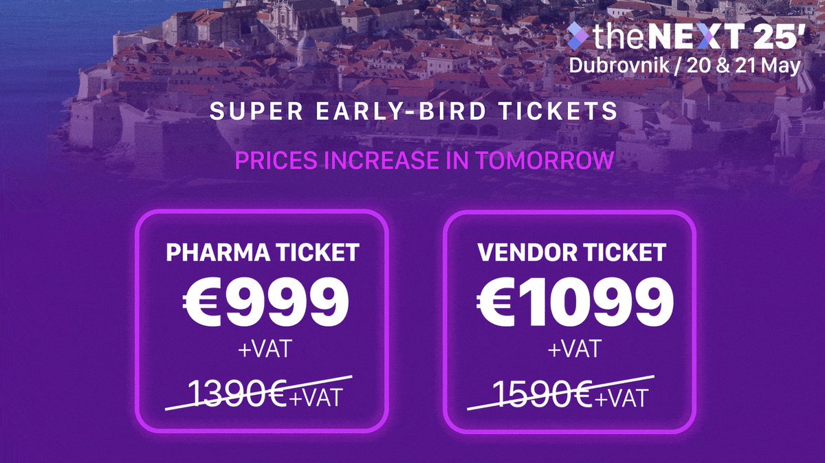 &gt;NEXT 25' Dubrovnik - Last Chance! Super Early Bird Pricing Ends Tomorrow 🚨&gt;

🗓️ Dates: May 20-21, 2025
📍 Location: Dubrovnik
👥 Join 400+ pharma professionals and 60+ thought leaders

Grab your super early bird ticket now and save:
👉 nextpharmasummit.com/Dubrovnik/tick…

See you!🎉
