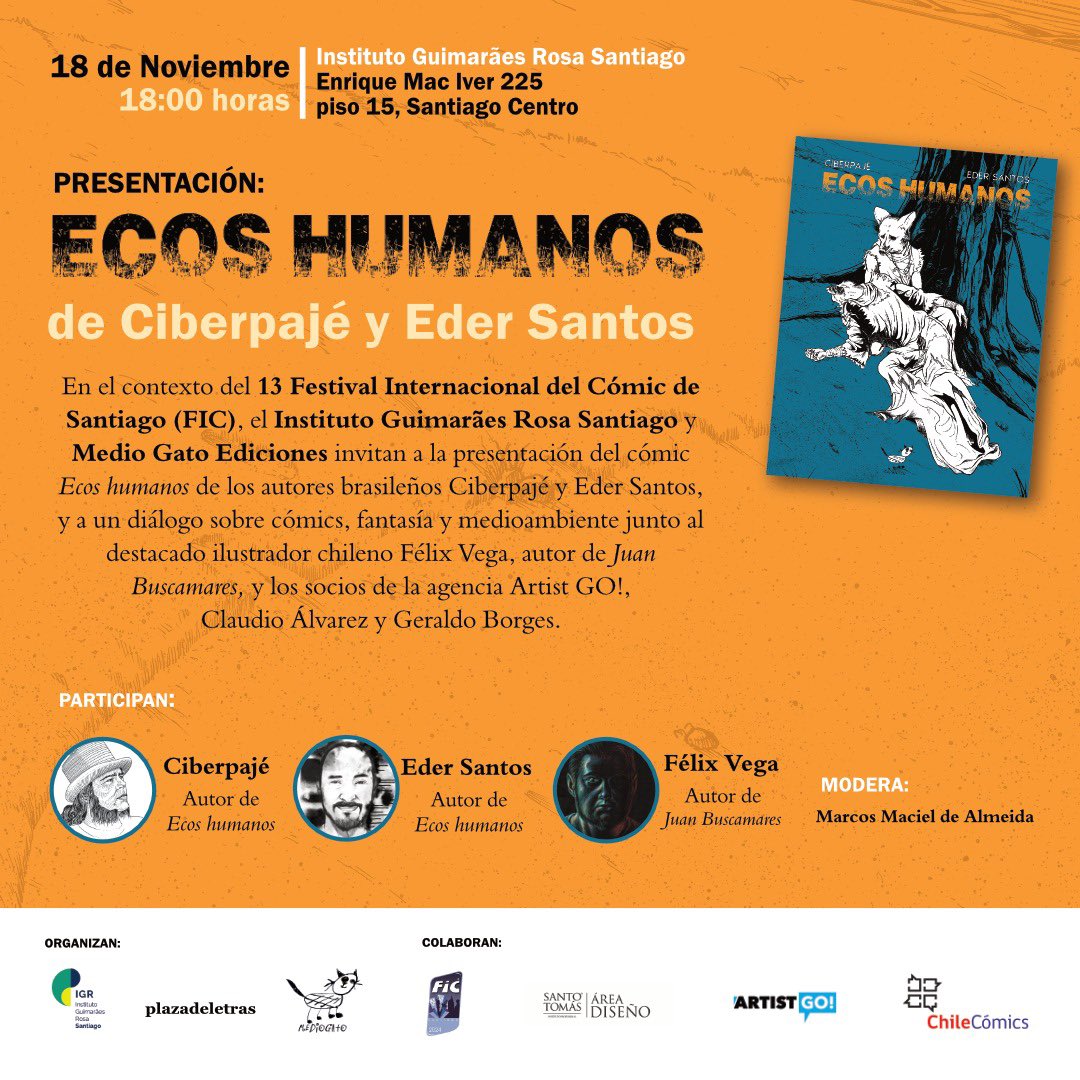 17 de noviembre a las 15:00 horas en <a href="/FICSantiago/">FIC Santiago</a> 
18 de noviembre a las 18:00 horas en <a href="/igr_santiago/">igr.santiago</a> 
Presentación de Ecos Humanos
de Ciberpajé y Eder Santos.