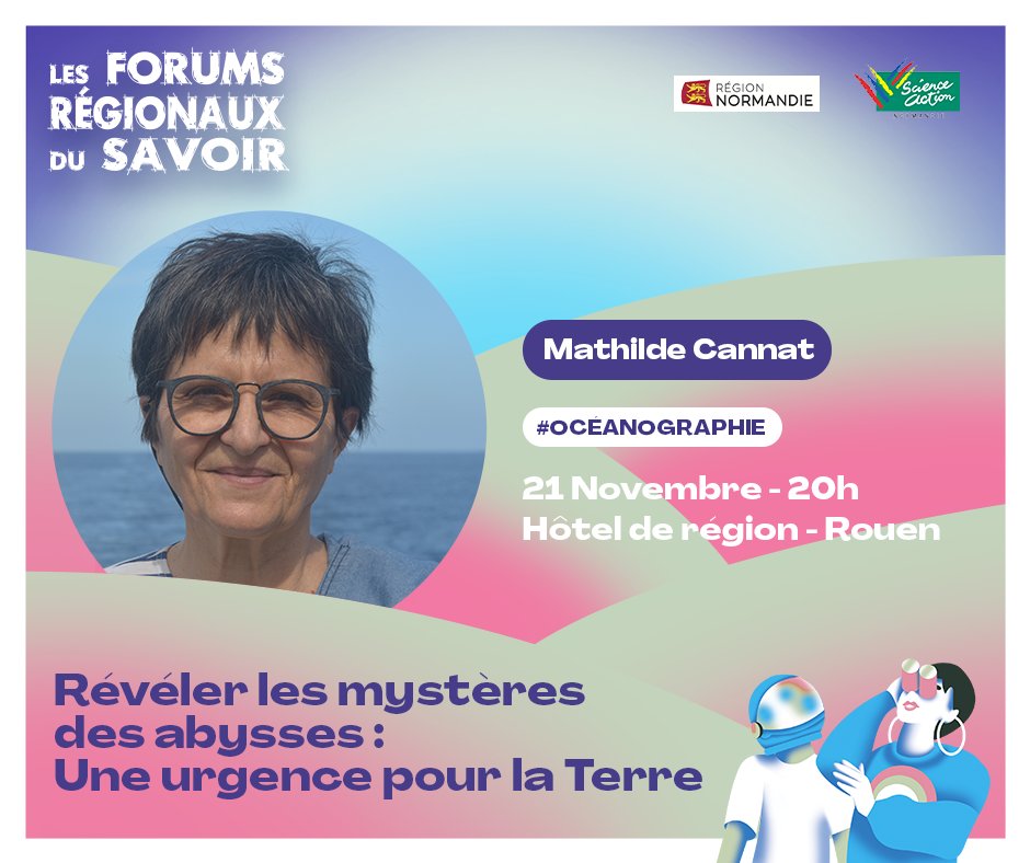 🌊 Mathilde Cannat ( @cnrs @ipgp_officiel ) vous donne l’occasion de découvrir l’importance des abysses dans notre système Terre et comment mieux les réguler ! Ce Jeudi 21 Novembre à 20h à l’Hôtel de Région de Rouen. Inscription gratuite ici 👉  bit.ly/3PbWWQQ