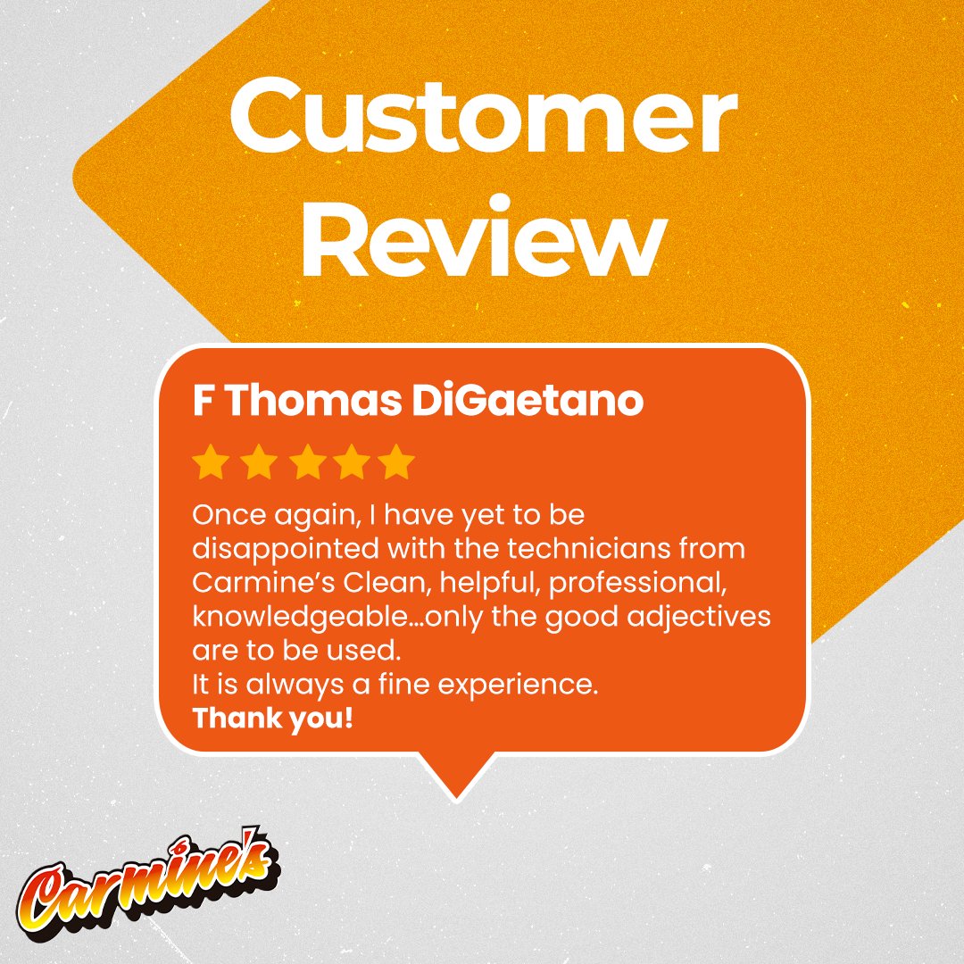 To our valued customers, thank you for trusting Carmine's with your homes. Your loyalty keeps us striving for the best!