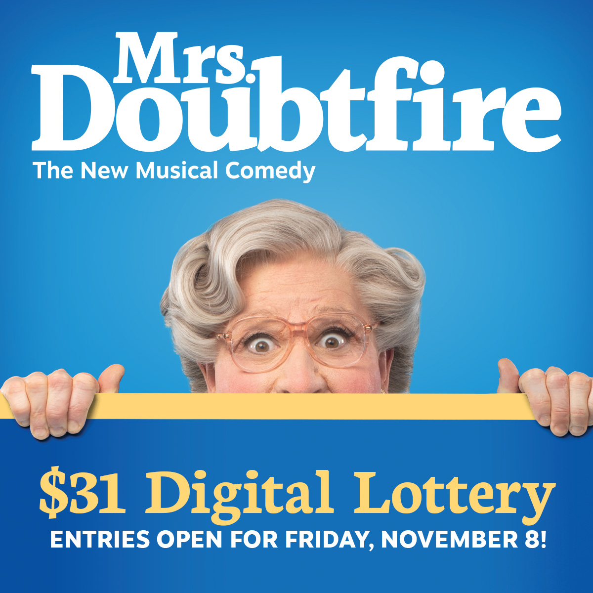 $31 Lottery Tickets 🎟️ Entries are now open for the Friday, Nov. 8, performance of MRS. DOUBTFIRE! The digital lottery closes at 3pm. Winners will have 1 hour to purchase their tickets so be sure to set an alarm!

🔗 lottery.broadwaydirect.com/show/doubtfire…