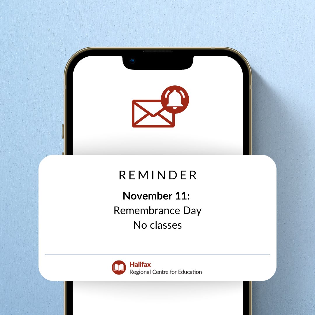 Reminder: There will be no classes on Monday, November 11 for Remembrance Day.