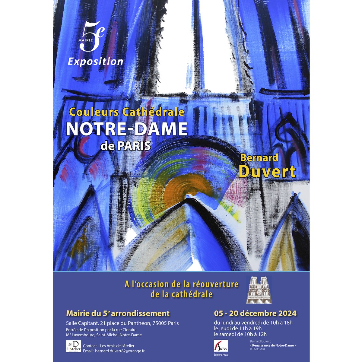 BernardDuvert's tweet photo. A l’occasion de la réouverture de la cathédrale Notre-Dame de Paris en décembre prochain, la Mairie du 5e arr.  accueillera une exposition exceptionnelle des œuvres de Bernard Duvert consacrées à la cathédrale depuis son enfance jusqu’à l’incendie. https://t.co/mEfu5tfrBV https://t.co/wbeeOgUm8d