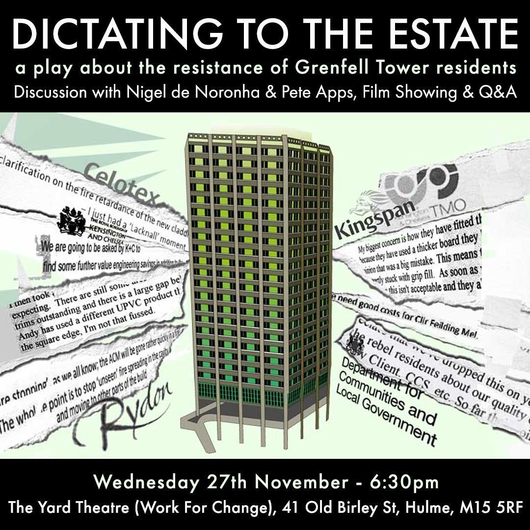 Greater Manchester Housing Action (@gmhousingaction) on Twitter photo Event - Wednesday 27th November at the Yard Theatre in Hulme. Peter Apps and Nigel de Noronha discussing Grenfell, resistance and racial capitalism; followed by the screening of the play <a href="/dtteproduction/">Dictating to the Estate</a> Event - Wednesday 27th November at the Yard Theatre in Hulme. Peter Apps and Nigel de Noronha discussing Grenfell, resistance and racial capitalism; followed by the screening of the play <a href="/dtteproduction/">Dictating to the Estate</a>