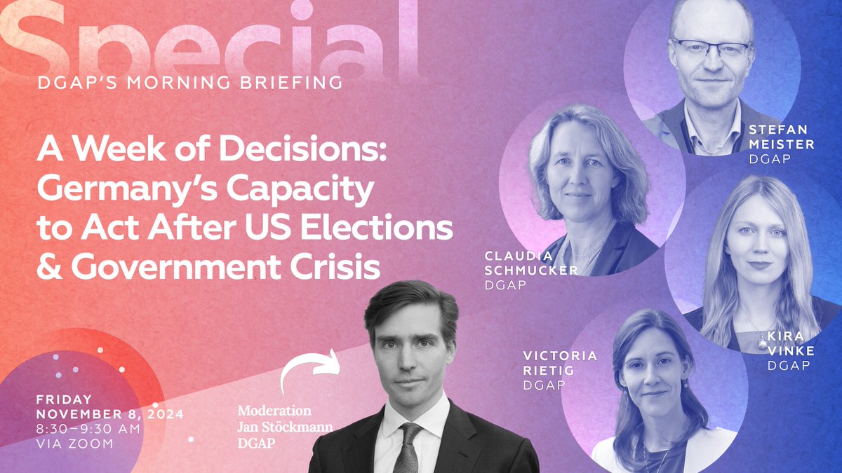 DGAP (@dgapev) on Twitter photo The events of the last 48 hours require another special #MorningBriefing. Join us tomorrow for a panel with experts <a href="/meistefan1/">Stefan Meister</a>, <a href="/KiraVinke/">Kira Vinke</a>, <a href="/VRietig/">Victoria Rietig</a> & Claudia Schmucker on 🇩🇪’s capacity to act after the 🇺🇸 elections & the dissolution of the 🚦 coalition.
buff.ly/4fECSBx The events of the last 48 hours require another special #MorningBriefing. Join us tomorrow for a panel with experts <a href="/meistefan1/">Stefan Meister</a>, <a href="/KiraVinke/">Kira Vinke</a>, <a href="/VRietig/">Victoria Rietig</a> & Claudia Schmucker on 🇩🇪’s capacity to act after the 🇺🇸 elections & the dissolution of the 🚦 coalition.
buff.ly/4fECSBx