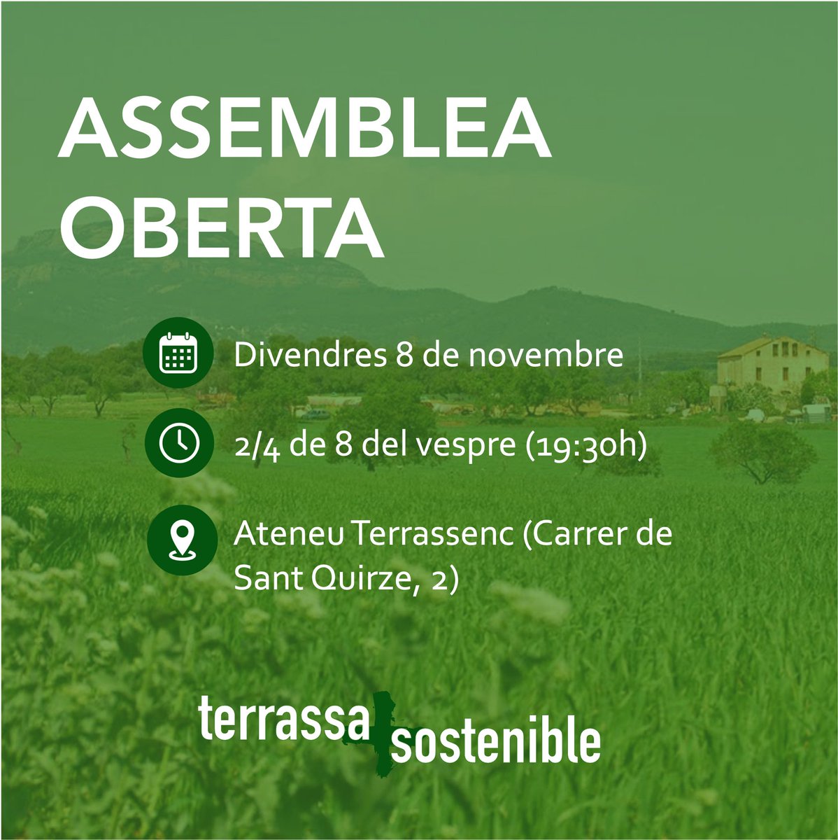 🌳Molt bon dia!

❗️Recordem que demà a 2/4 de 8 del vespre (19:30) farem la nostra primera Assemblea Obera a la seu de l'Ateneu Terrassenc.

🌱Tothom que vulgui implicar-se a construïr una alternativa sostenible per la nostra ciutat hi és benvingut!