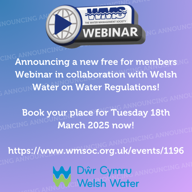 WMSoc1's tweet image. Announcing our #Webinar in collaboration with Welsh Water on #WaterRegulations!

It's free for members, so be sure to #book your place for Tuesday 18th March 2025!

Find more information on our website: wmsoc.org.uk/events/1196