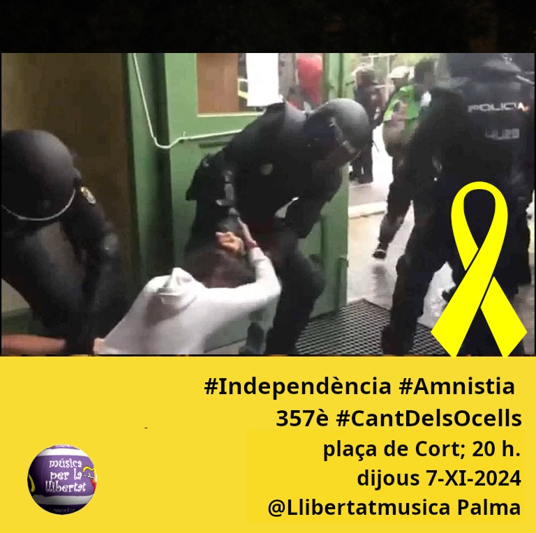 PUIC_Mallorca's tweet photo. 📅 Dijous 7 de novembre 
⏰ 20 h
📍plaça de Cort (Palma)
📣 357 #CantDelsOcells Org: 🎼 @Llibertatmusica Per la #Independència 💛 https://t.co/D2xbIpPEiV
