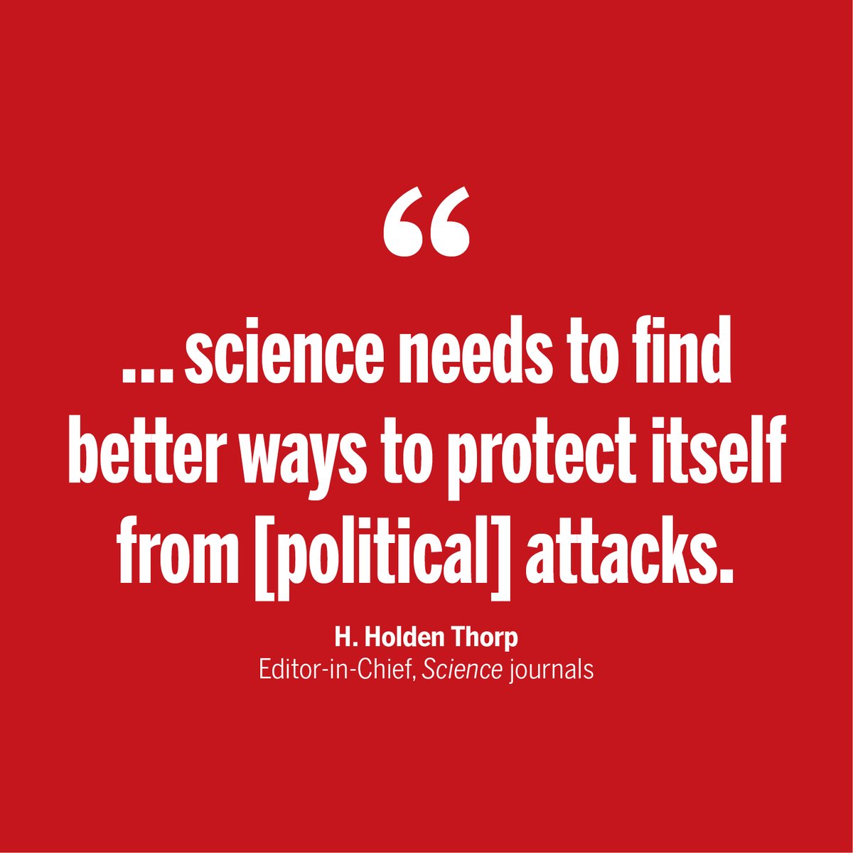 ScienceMagazine's tweet photo. "Public trust in science could far exceed that engendered by opaque and bureaucratic institutions if the scientific community stops acting like them. That means being more forthcoming and accessible, showing that scientists indeed update ideas when new data come along, and putting people and the public interest ahead of money and status for the powerful," writes H. Holden Thorp in a new #ScienceEditorial. https://t.co/47HflD2HGV
