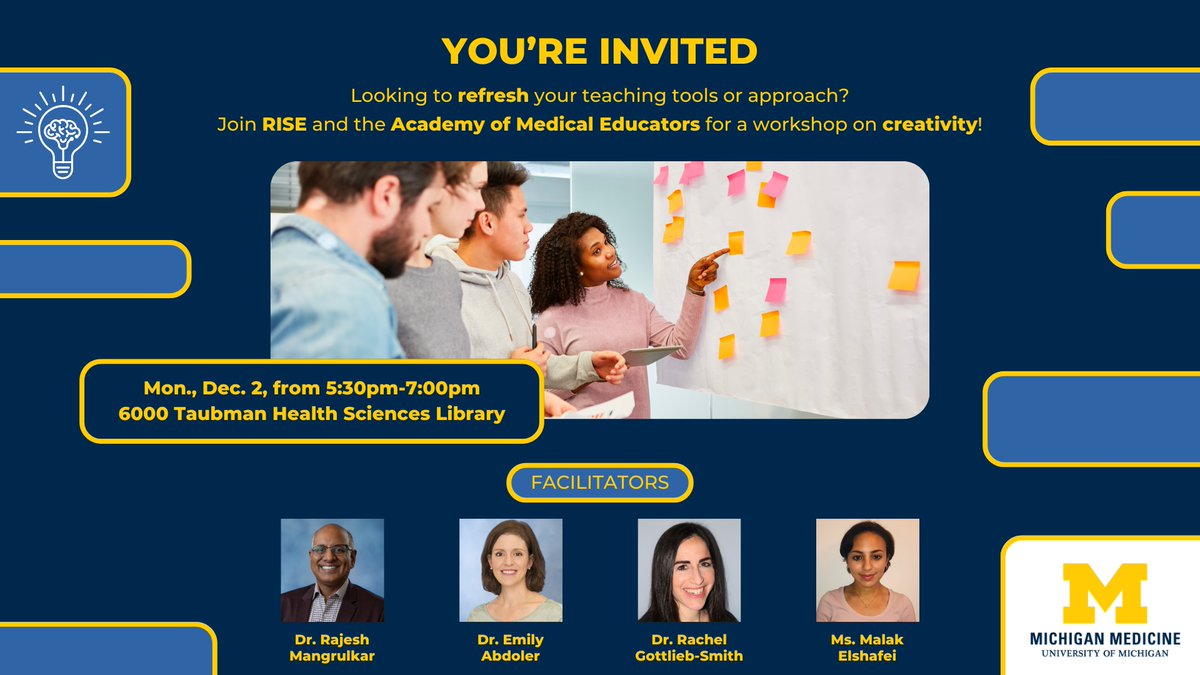 All faculty, staff, and learners are invited to a special creativity workshop! Facilitators include Dr. Rajesh Mangrulkar, Dr. Emily Abdoler, Dr. Rachel Gottlieb-Smith, and Ms. Malak Elshafei. We hope you'll join us at this informative session! RSVP here: michmed.org/Vn3yP