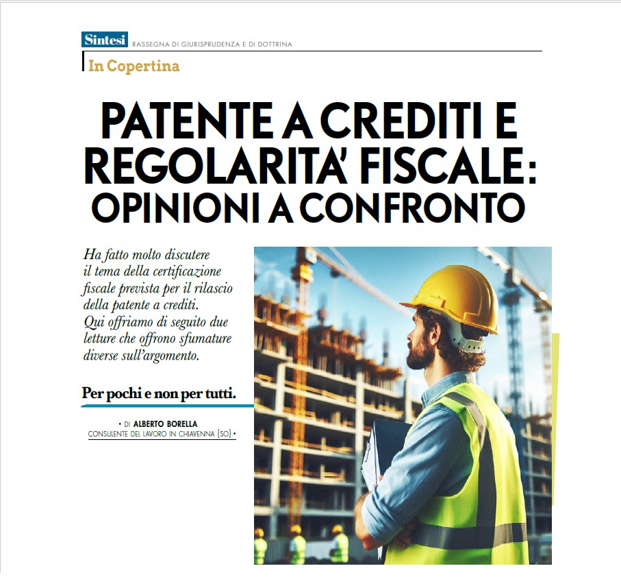 📝PATENTE A CREDITI E REGOLARITA’ FISCALE: OPINIONI A CONFRONTO
✍🏻Alberto Borella e Andrea Asnaghi, Consulente del lavoro in Chiavenna (So) e Consulente del Lavoro in Paderno Dugnano (Mi)
🔎Leggi l’articolo: consulentidellavoro.mi.it/estratti-rivis…
#Sintesi di ottobre a cura di <a href="/cpo_mi/">Consulenti Lavoro MI</a>