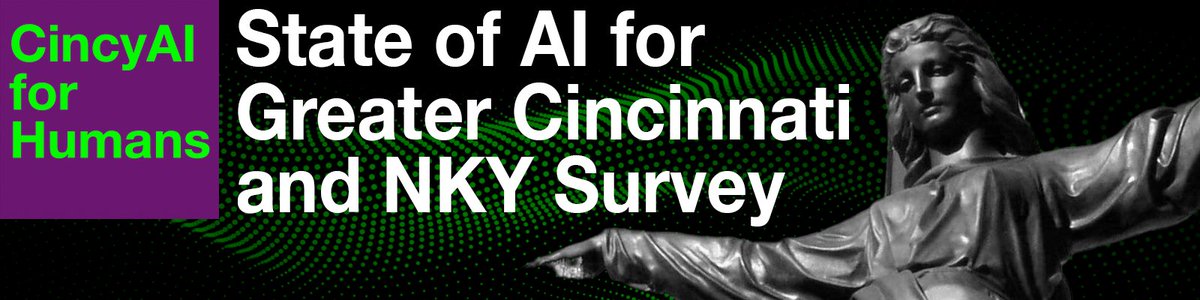 Friends help shape the future of AI in Greater Cincinnati and NKY!

State of AI Survey to capture the voices across our community. This brief survey (takes less than 4 minutes) is your chance to share valuable insights on AI use, adoption, and challenges.
docs.google.com/forms/d/e/1FAI…