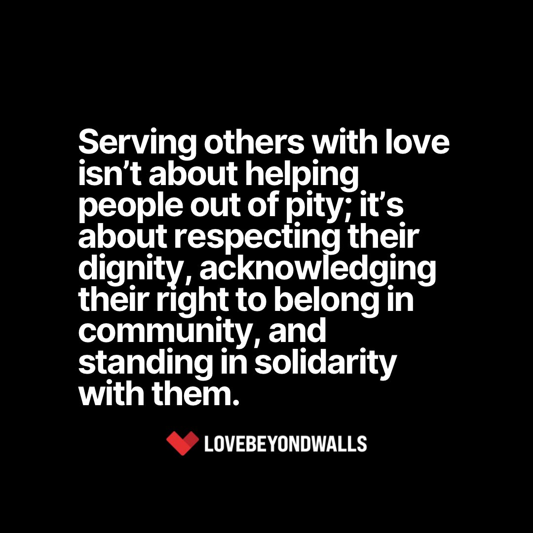Always serve with love 🙏🏾

#lovebeyondwalls