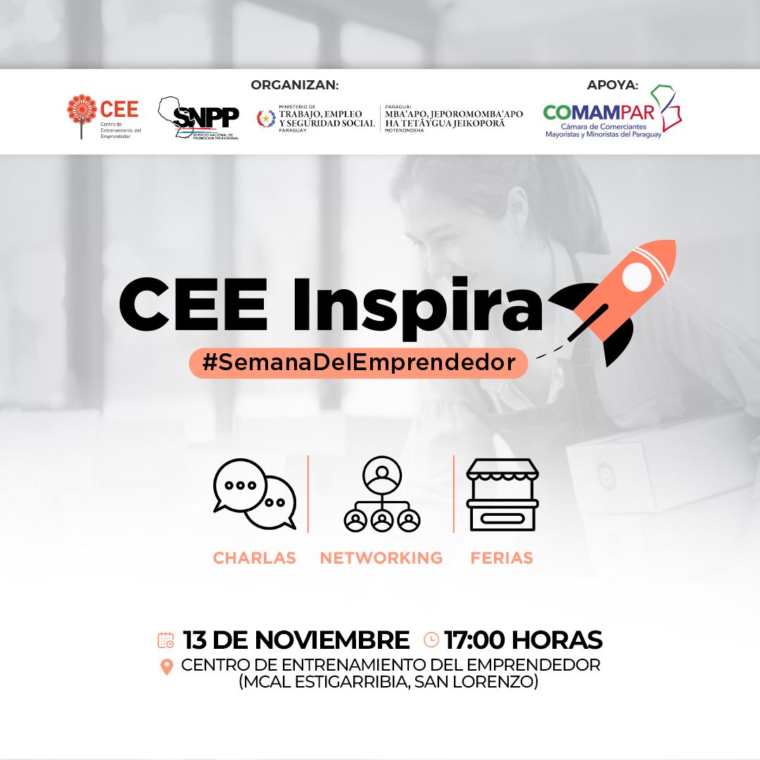 CEE_Paraguay's tweet photo. 📢 ¡Atención emprendedores!
Llega CEE Inspira en la #SemanaDelEmprendedor 🚀
Un evento para conectar, aprender y compartir ideas que inspiran.
Con charlas, oportunidades de networking y ferias de emprendedores, este 13 de noviembre a las 17:00 en el CEE, San Lorenzo 🤩🙌 https://t.co/DMQJHHFRKo