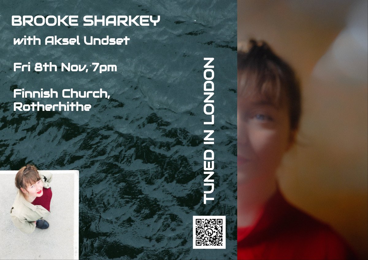 TunedIn.London (@tunedinldn) on Twitter photo Friday 8th Nov 7pm <a href="/BrookeSharkey/">Brooke Sharkey</a>, one of The <a href="/guardian/">The Guardian</a>'s Top 50 independent artists in the world, is bringing her breathtaking vocals & songwriting in #French & English, giving us a special preview of her forthcoming album. With <a href="/AkselUndset/">Aksel Undset</a> from #Norway. bit.ly/TunedInLDN Friday 8th Nov 7pm <a href="/BrookeSharkey/">Brooke Sharkey</a>, one of The <a href="/guardian/">The Guardian</a>'s Top 50 independent artists in the world, is bringing her breathtaking vocals & songwriting in #French & English, giving us a special preview of her forthcoming album. With <a href="/AkselUndset/">Aksel Undset</a> from #Norway. bit.ly/TunedInLDN