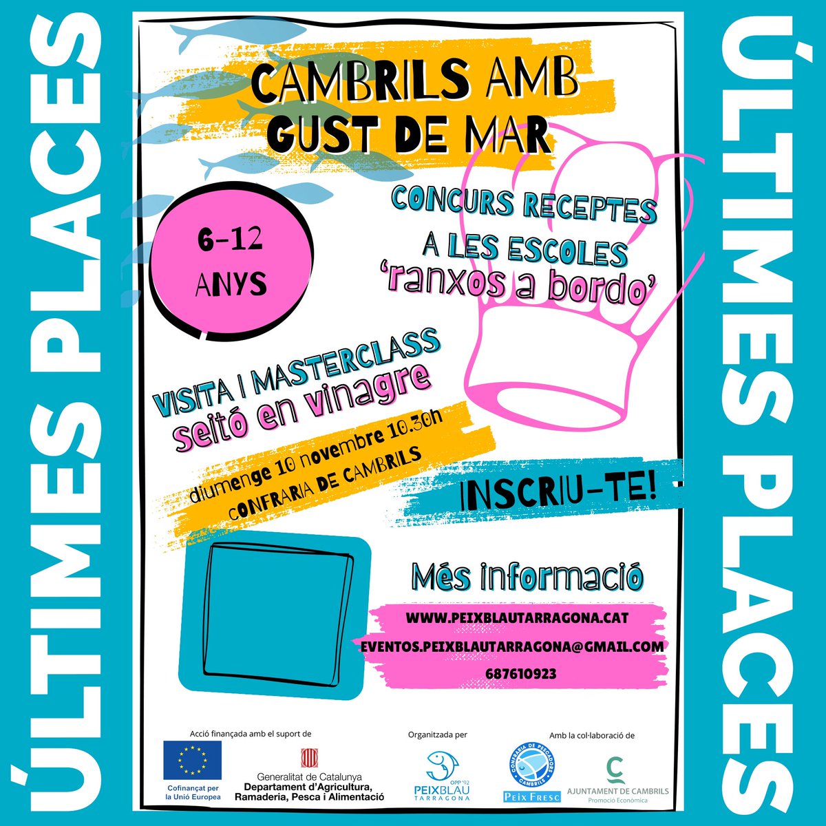 OPP Peix Blau Tarragona (@peixblautgn) on Twitter photo 📢 ÚLTIMES PLACES DISPONIBLES! 📢
🌊 Aquest diumenge 10 de novembre a les 10:30 h us esperem a la Confraria de Pescadors de Cambrils per a una jornada inoblidable amb sabor a mar! 🍽️👩🍳
👉 Inscripcions a: peixblautarragona.cat
📞 Més informació: 687 610 923 📢 ÚLTIMES PLACES DISPONIBLES! 📢
🌊 Aquest diumenge 10 de novembre a les 10:30 h us esperem a la Confraria de Pescadors de Cambrils per a una jornada inoblidable amb sabor a mar! 🍽️👩🍳
👉 Inscripcions a: peixblautarragona.cat
📞 Més informació: 687 610 923