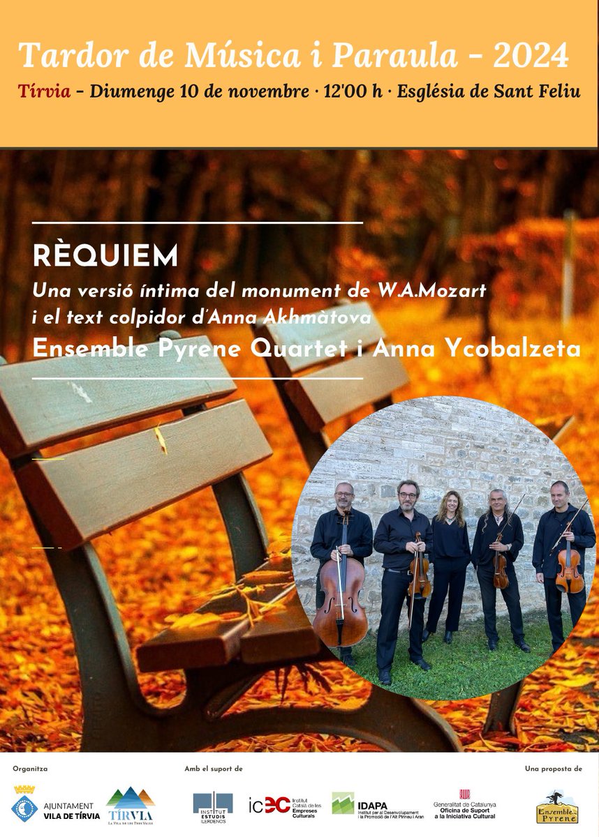 ℹ️ Diumenge 10 de novembre a les 12.00h a l’església de Sant Feliu ⛪️ de Tírvia 🌜 concert 🎶🎵 “Rèquiem” de Wolfang Amadeus Mozart, a càrrec d’Ensemble Pyrene Quartet 🏔️ i Anna Ycobalzeta.