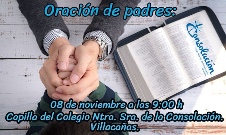 📢 RECORDATORIO📢
🗓Mañana, viernes 8 de noviembre 
📍Capilla Colegio Ntra. Sra. de la Consolación 
🙏🏻 Oración de padres 
#consolacióneduca #villacañas #Auténticos