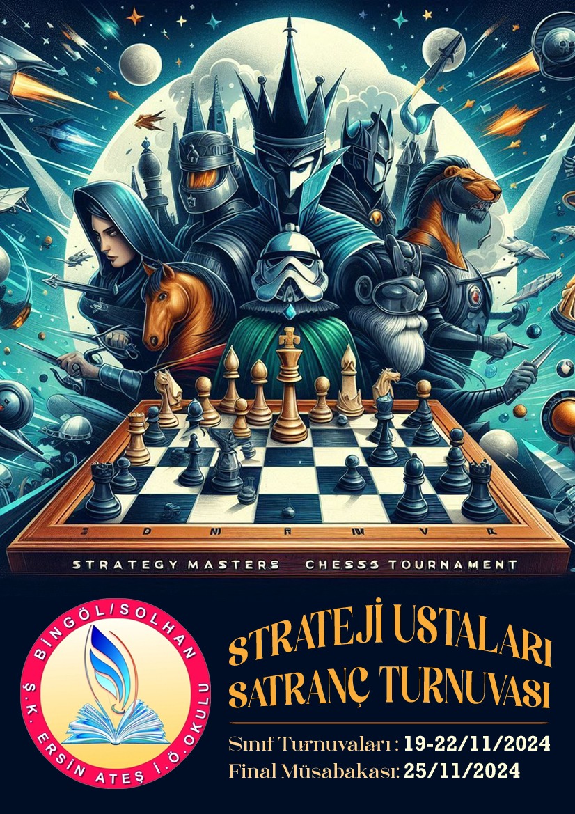 ♟️STRATEJİ USTALARI SATRANÇ TURNUVASI (5, 6, 7 ve 8. Sınıflar) 

Faaliyet Takvimi
5️⃣.SINIFLAR: 19/11/2024
6️⃣.SINIFLAR: 20/11/2024
7️⃣.SINIFLAR: 21/11/2024
8️⃣.SINIFLAR: 22/11/2024

🏁🏆 FİNAL &amp; ÖDÜL: 25/11/2024

#️⃣ <a href="/bingolmem/">Bingöl MEM</a> <a href="/MustafaOzel66/">Mustafa Özel</a>
#️⃣ <a href="/SolhanMEM/">Solhan İlçe Millî Eğitim Müdürlüğü</a> <a href="/muhittinciftc/">Muhittin ÇİFTÇİ</a> <a href="/ferhatbayar/">Ferhat BAYAR</a>