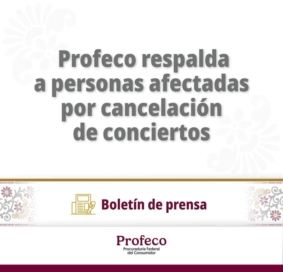 SINALTAC's tweet photo. #BoletínDePrensa Ante la cancelación de diversos eventos organizados por #GPProducer, la Profeco recuerda a las personas afectadas que tienen derecho al reembolso por el boleto pagado, más una compensación extra por un monto no menor al 20%
https://t.co/F5OnsPNoa8 https://t.co/9qeKfaiLiG