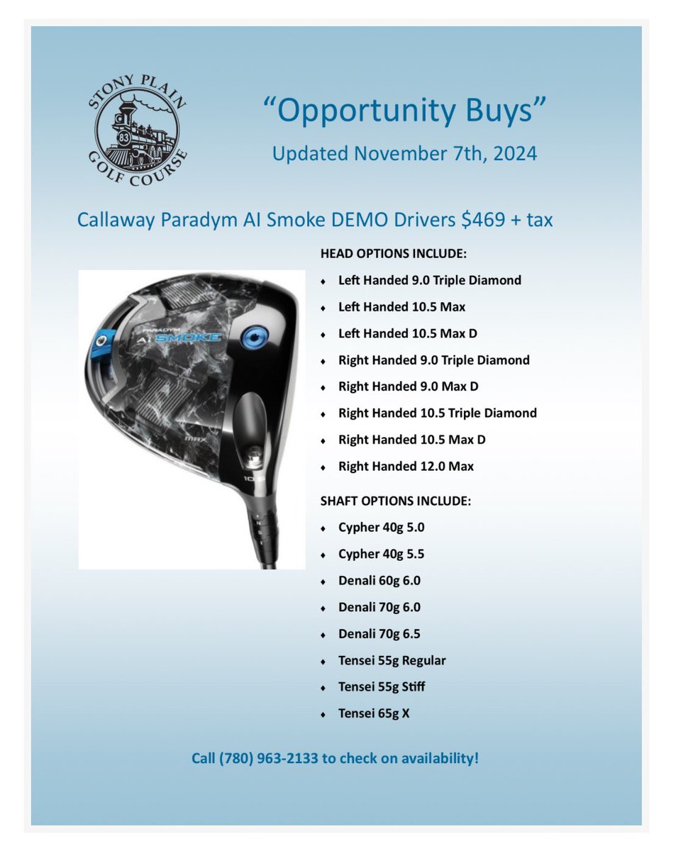 DEMO Callaway Paradym AI Smoke drivers have been added to our Opportunity Buys located at GolfStonyPlain.com/pro-shop
