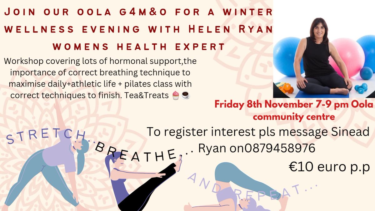 See details of our G4M&amp;O for Winter Wellness with Helen Ryan, Women's Health Expert on Friday November 8th at 7pm in Oola Community Center. 
All are welcome. 🧘‍♀️🗨️☕🧁