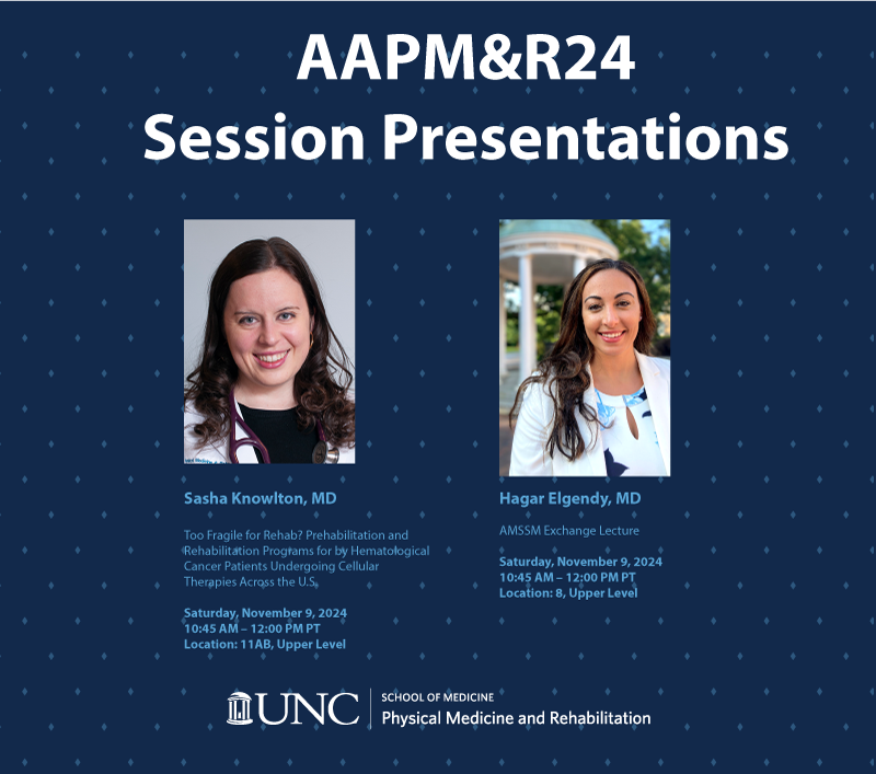 UNC_PMR's tweet photo. Congratulations to our residents and faculty #aapmr24 sessions and poster presentations! Check them out!

Saturday, Nov 9, 2024
10:45 AM – 12:00 PM 
Sasha Knowlton, MD: Cancer Rehabilitation
Hagar Elgendy, MD: AMSSM Exchange Lecture

Poster locations: Kiosks 4, 7, 10, and Online. https://t.co/At8tokY1C3