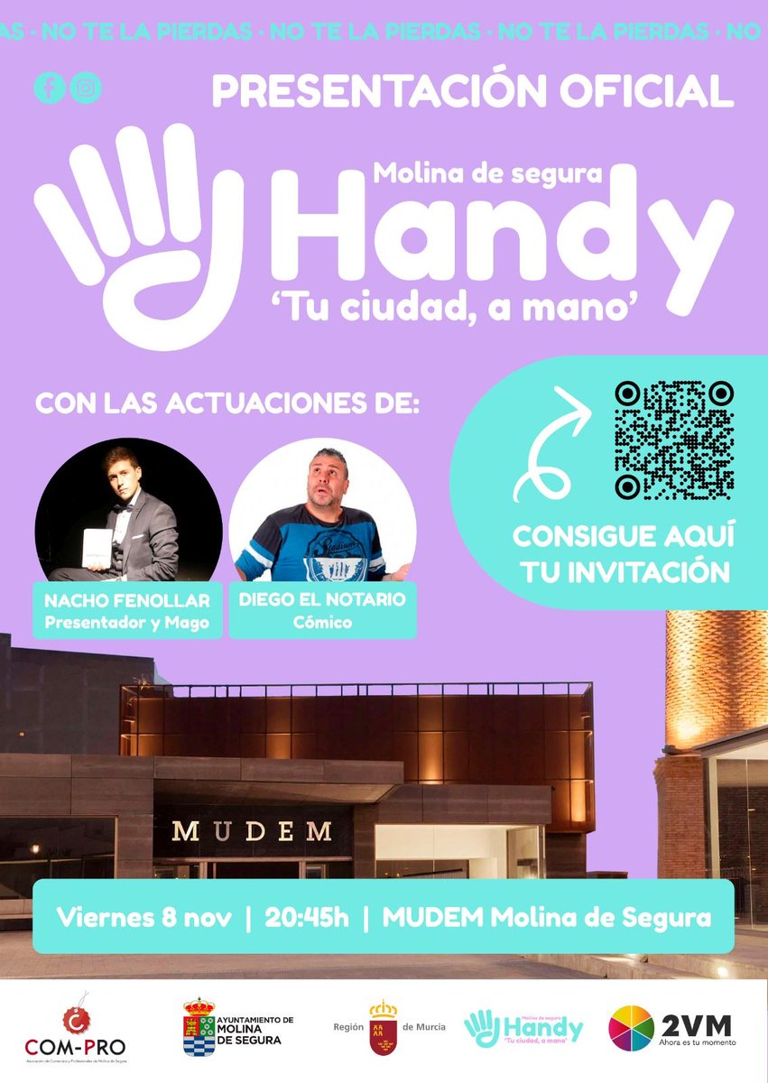 InfoMolina_es's tweet image. 📅 Mañana a las 20:45 h se presenta 📲Handy, la nueva app &quot;Tu ciudad, a mano&quot; en el Auditorio Virginia Martínez Fernández, en el #MUDEM. 🎩✨ ¡Con actuaciones de @NachoFenollar  y #DiegoElNotario! #HandyApp #MolinaDeSegura #ComercioLocal #ApoyoAlComercio @ACom_Pro