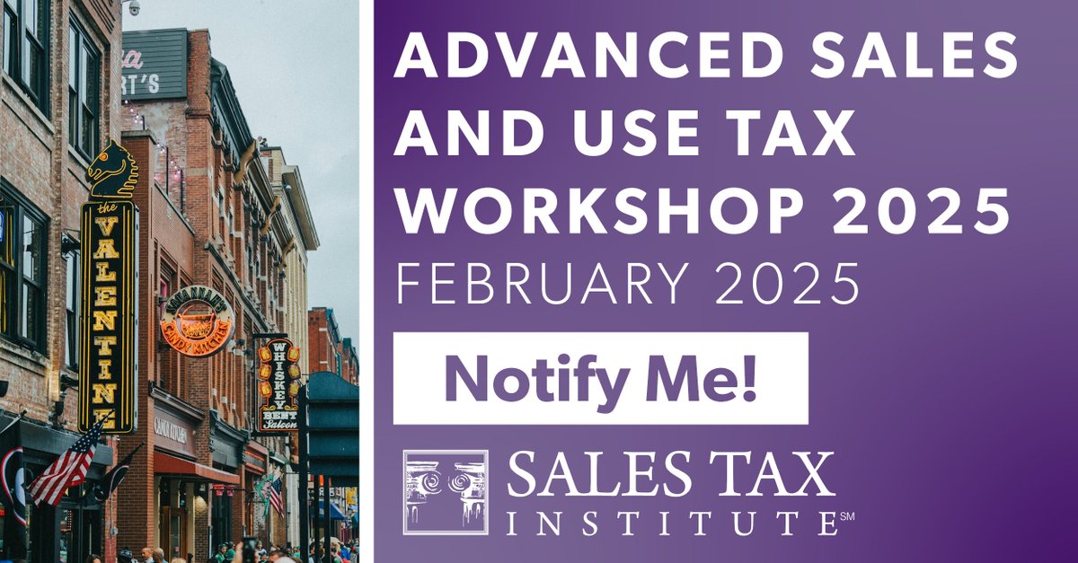 The Sales Tax Institute is heading south to Nashville, Tennessee for #Advanced25! 
Registration will open soon... sign up here to be the first to save your seat. salestaxinstitute.com/sales-tax-educ…
#SalesTaxNerd #Tax