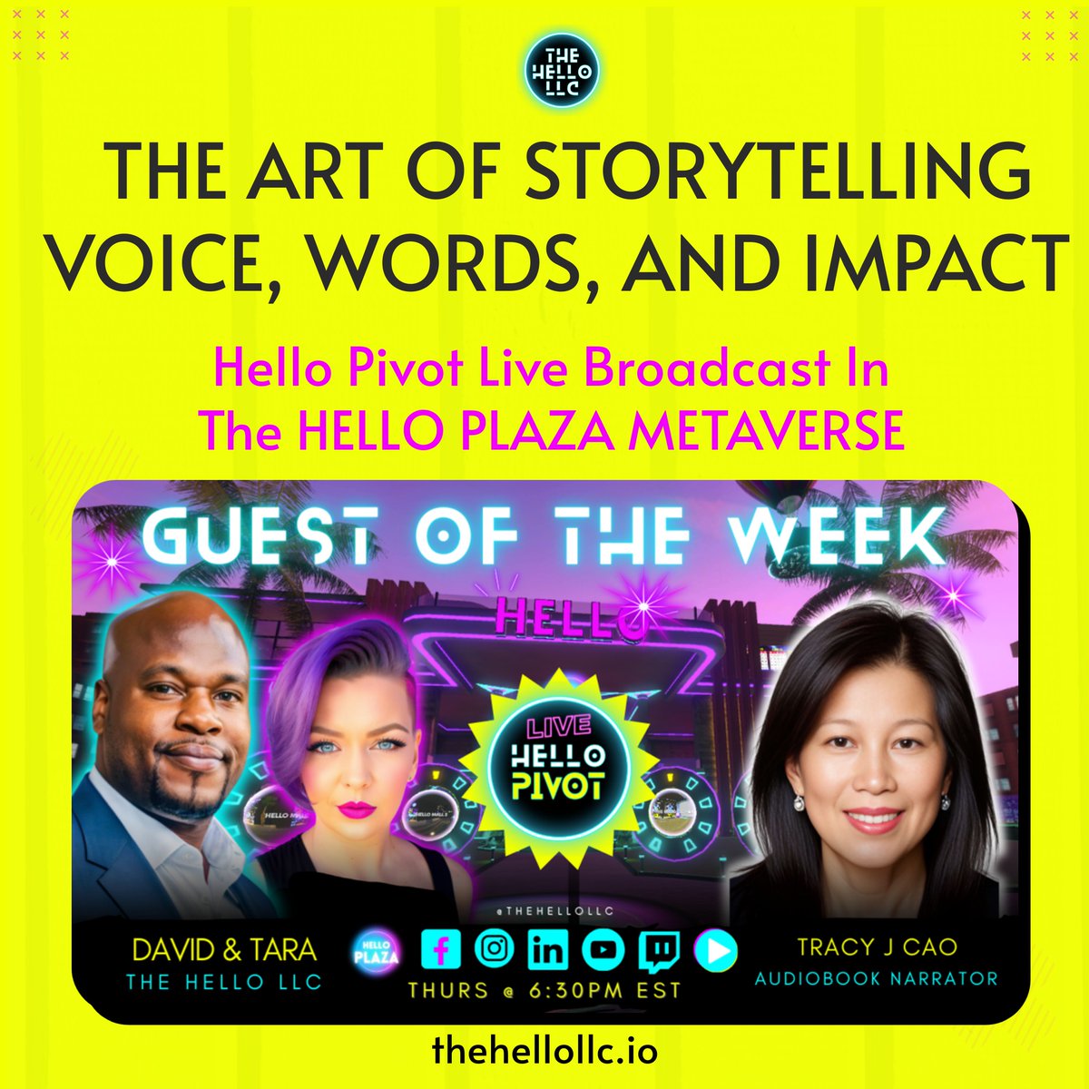 llc_hello's tweet image. Join us for this week’s Hello Pivot Live Broadcast on November 7th at 6:30 PM EST! 📅✨ Step into the Hello Plaza Metaverse or tune in live across all social media platforms for an inspiring conversation.

#HelloPivot #TheArtOfStorytelling #HelloLLC