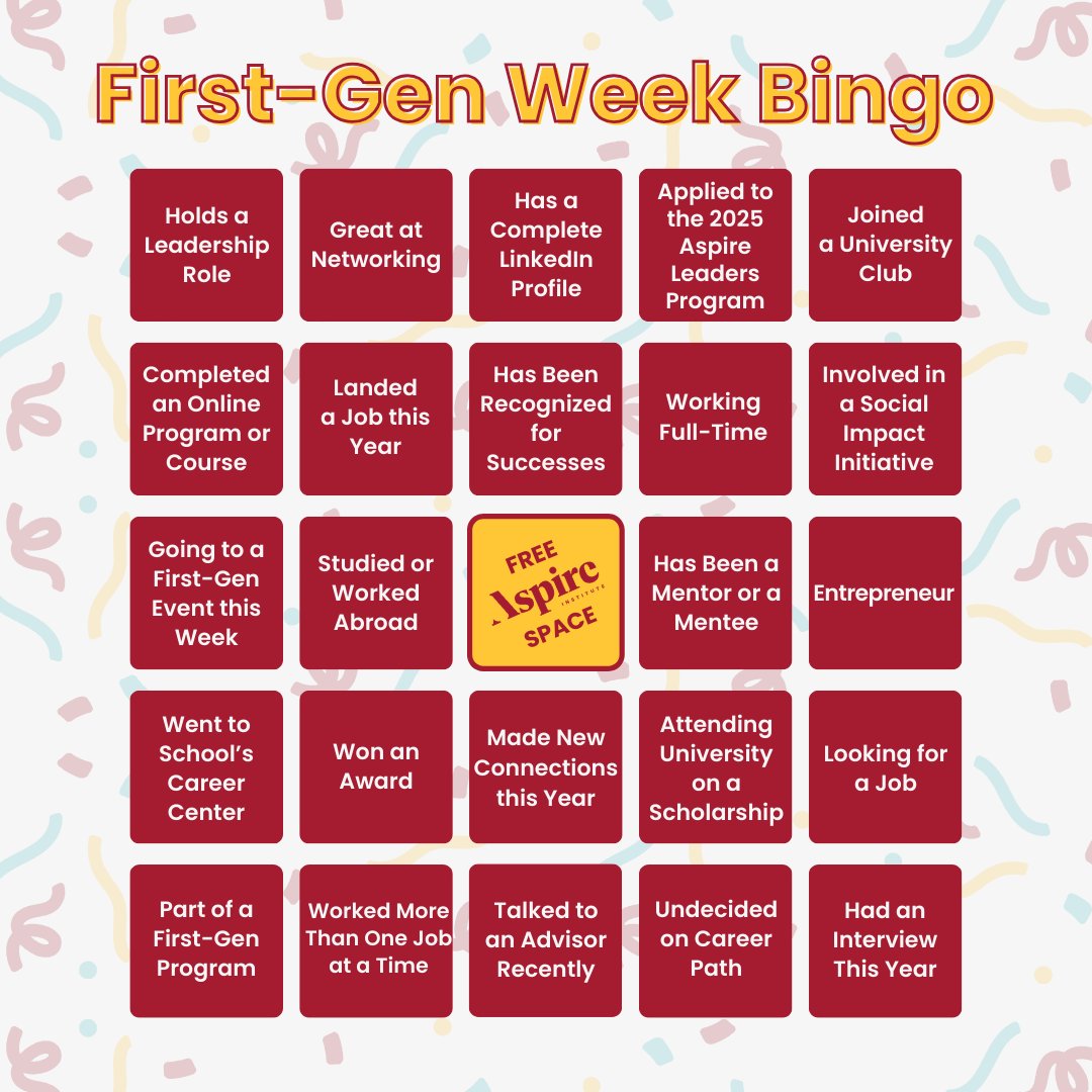 aspire_leaders's tweet image. It's time for our First-Gen Week Bingo! Save this image or take a screenshot and upload your completed card as a post. The first three bingo winners we see under the #AspireInspiresFirstGen tag will be featured on our Instagram Story 🎉

#FirstGenWeek #AspireInspiresFirstGen