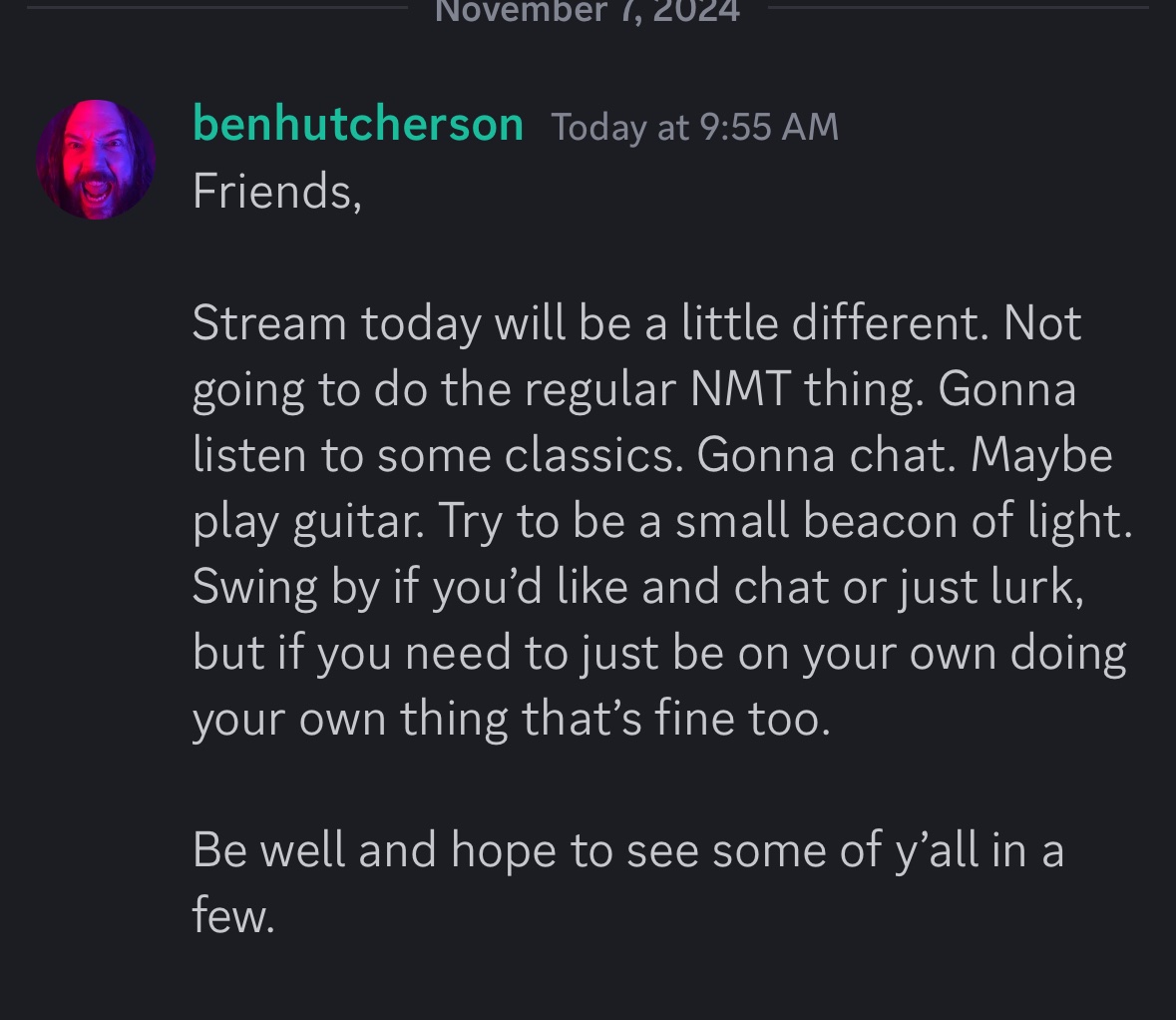 The sun feels so very far away. A little time with my amazing stream community might help. Would love to have y’all with us. Twitch.tv/benhutcherson