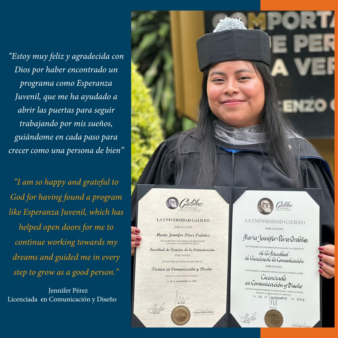 Celebramos a Jennifer, nuestra graduada número 17 de Esperanza Juvenil. Originaria de Huehuetenango, llegó al programa en 2015 cursando 1ro. básico y hoy se gradúa como Licenciada en Comunicación y Diseño. ¡Una inspiración para todos nuestros jóvenes!
