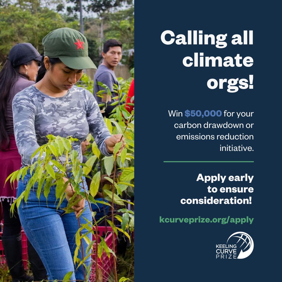 🌍🏆 Is your organization working toward a cleaner, sustainable, more equitable world? Apply for the #2025KeelingCurvePrize for a chance to win $50,000. kcurveprize.org/apply