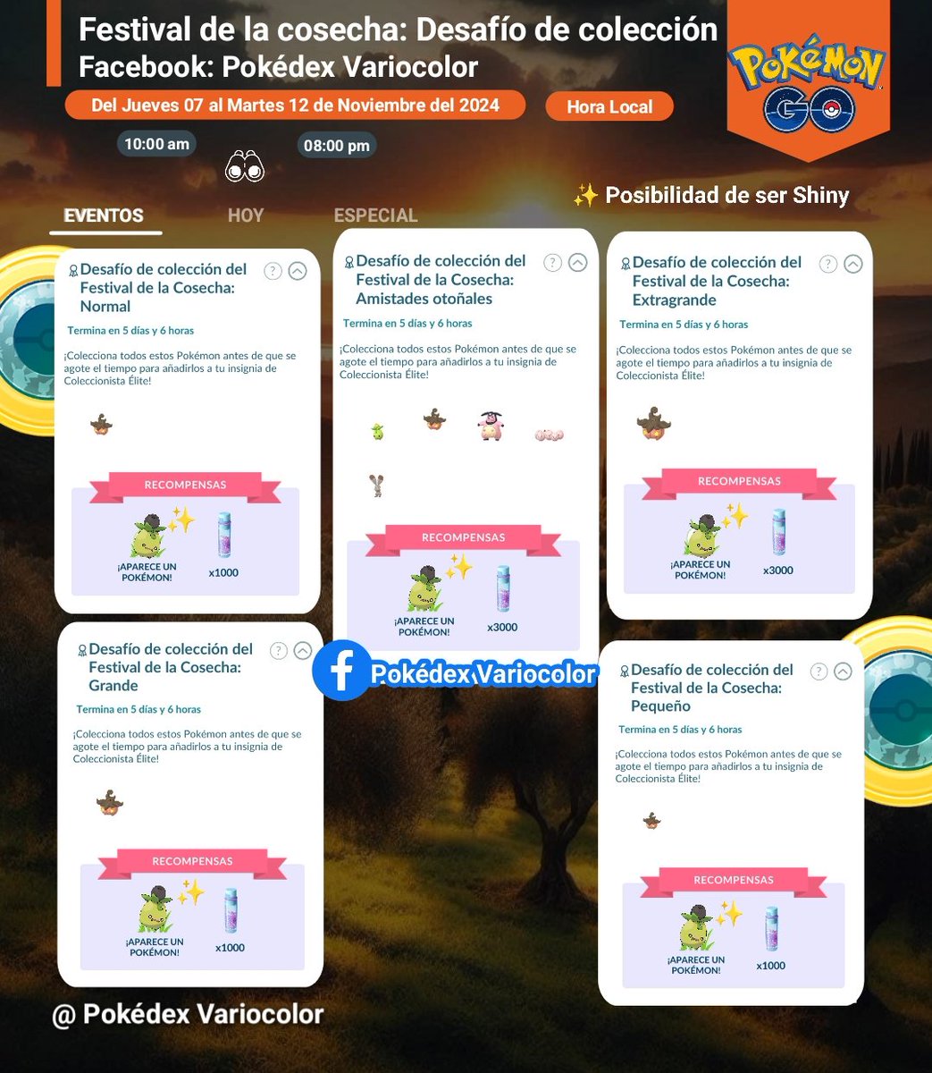 PokemonGoAbs's tweet image. 🍂✨ ¡Festival de la cosecha! ✨🍂
*****Del Jueves 07 al Martes 12 de Noviembre*****

#PokédexVariocolor #PokémonGo #SmolivShiny  #FestivalDeLaCosecha #FestivalDeLaCosecha2024