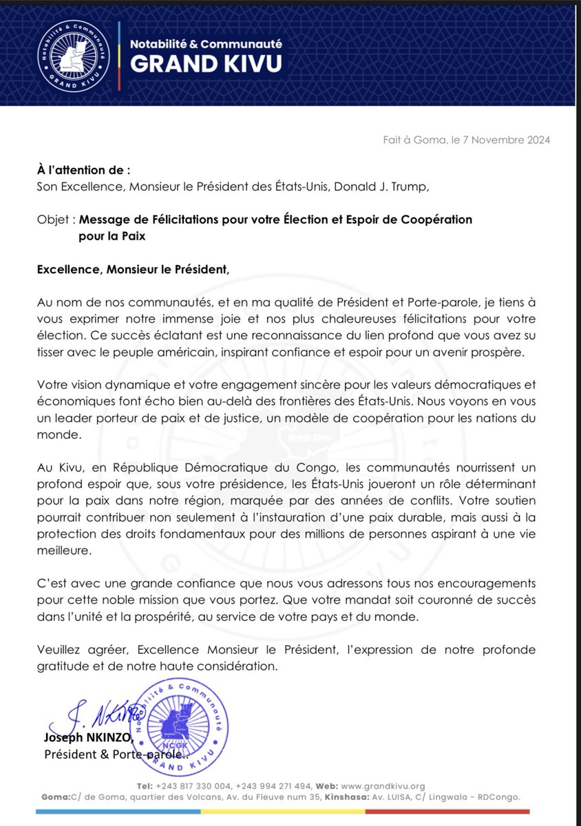 To the attention of his Excellency, President of the United States, Mr. Donald J. Trump,
Congratulations on Your Election and Hope for Cooperation
for Peace in Eastern Congo under your leadership. 
<a href="/HouseGOP/">House Republicans</a> <a href="/GOP/">GOP</a> <a href="/USAenFrancais/">USA en Français</a> <a href="/USATODAY/">USA TODAY</a> <a href="/grandkivu_/">Grand Kivu</a>