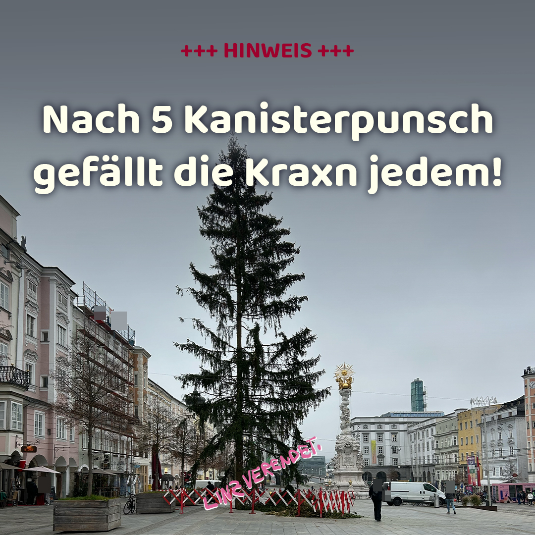 linzverendet's tweet photo. 🤷‍♀️ Nach 5 Kanisterpunsch gefällt die Kraxn jedem!

#linz #kanisterpunsch #kraxn #omg #christbaum #bro #oida #linzverendet #lebensstadtlinz #upperaustria #city #hood #l_nz #leiwand #Sustainability #visitlinz https://t.co/LxQsB15nZ6