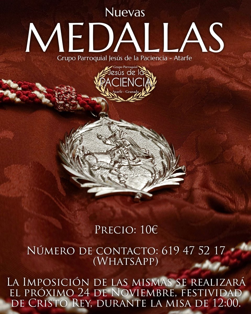 ~ MEDALLAS ~

Nos complace anunciar que ya disponemos de medallas para todos aquellos hermanos de nuestro Grupo Parroquial que lo deseen. 

Para su reserva:
-Precio: 10€
-N° de contacto: 619 47 52 17 (WhatsApp)
-Imposición: durante la misa de 12:00 del próximo 24 de Noviembre.