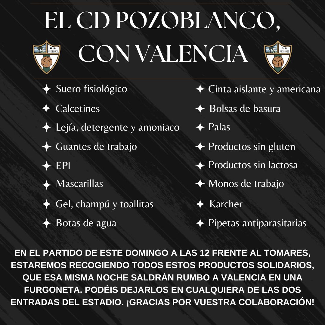 ⚽️💪 ¡El CD Pozoblanco con Valencia! 💪⚽️

Este domingo en el partido contra el Tomares (12:00), recogeremos productos solidarios que saldrán rumbo a Valencia esa misma noche.

📍 Deja tus donaciones en las entradas del estadio. ¡Gracias por vuestra solidaridad! ❤️